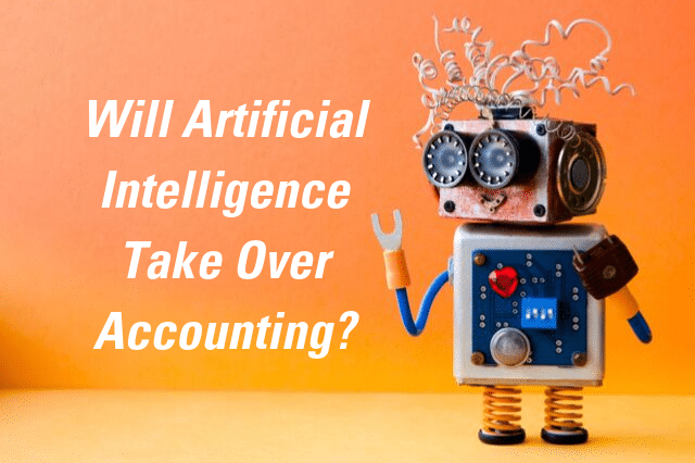 Will Artificial Intelligence Take Over Accounting? with Robot